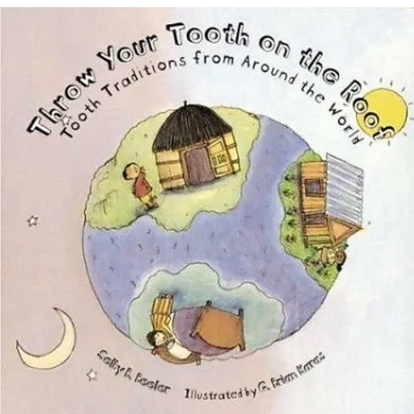"Throw Your Tooth on the Roof" by Selby Beeler-picture book - Picture 1 of 1